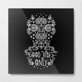 Good Vibes Only Metal Print | Illustration, Love, Black and White, Nature 