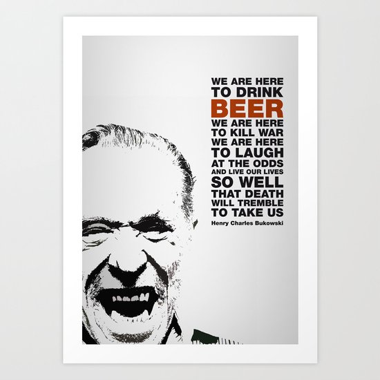 beer&bukowski Art Print