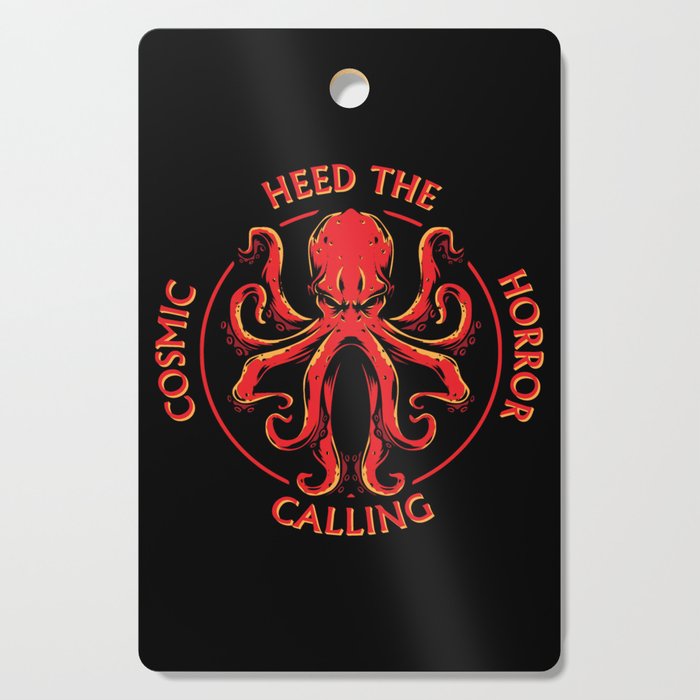 Heed The Calling - Cthulhu. Cutting Board