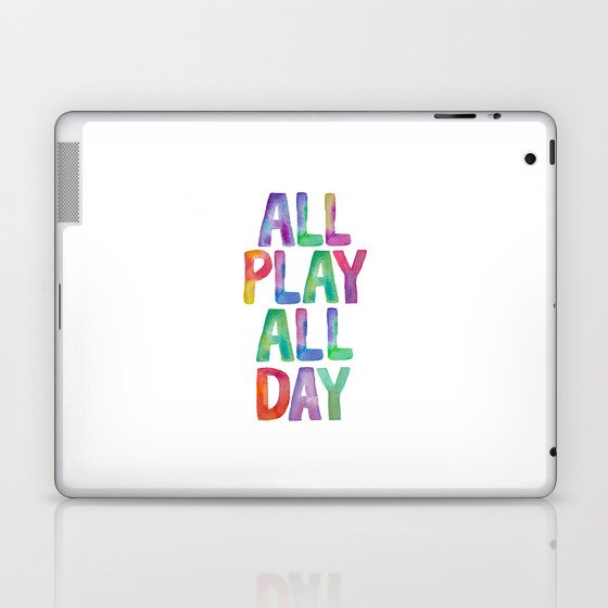 ALL PLAY ALL DAY rainbow watercolor Laptop & iPad Skin