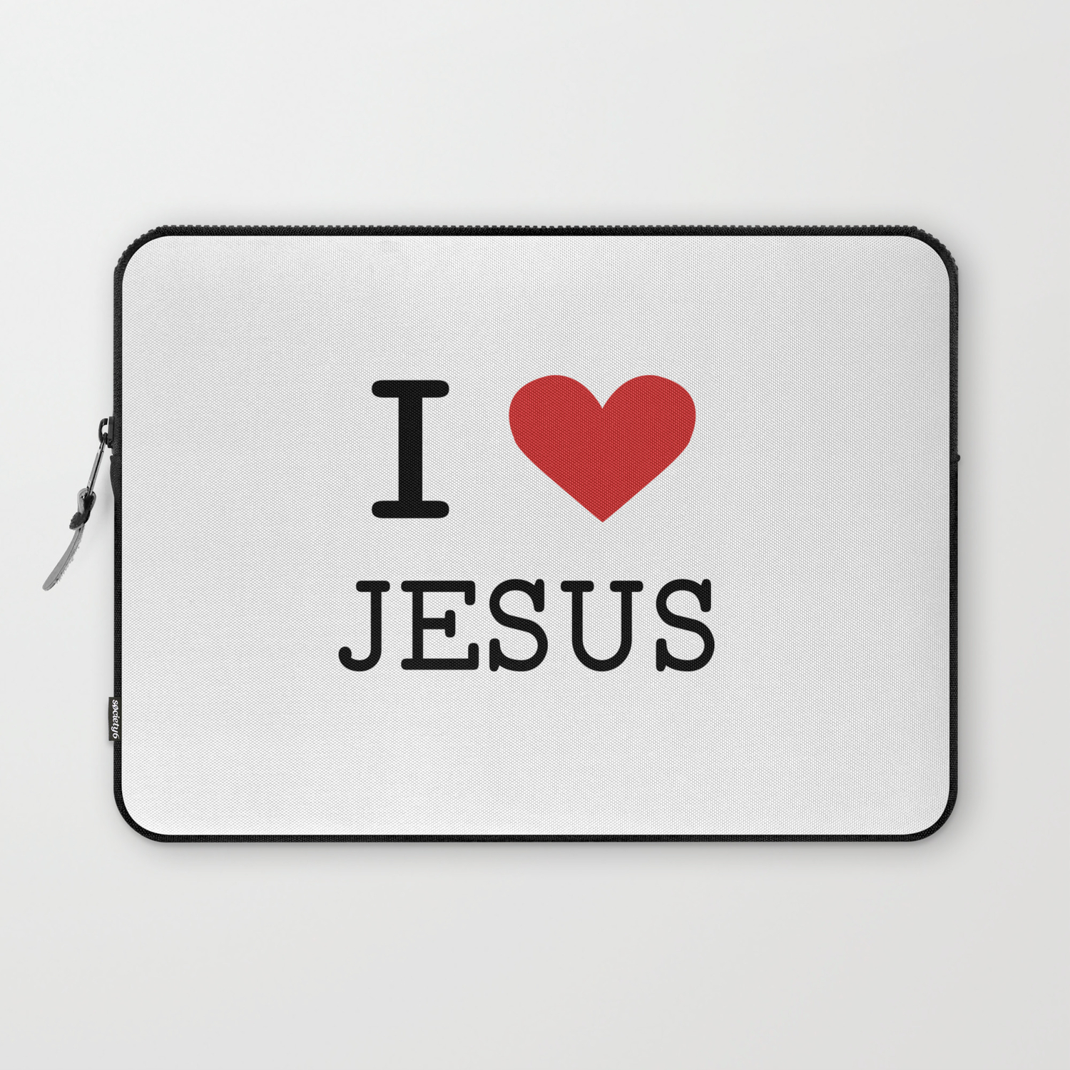 Christian,Bible Quote,I love Jesus Laptop Sleeve by Meek_Ever | Society6