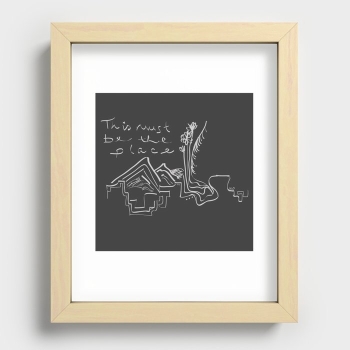 This Must Be the Place Recessed Framed Print