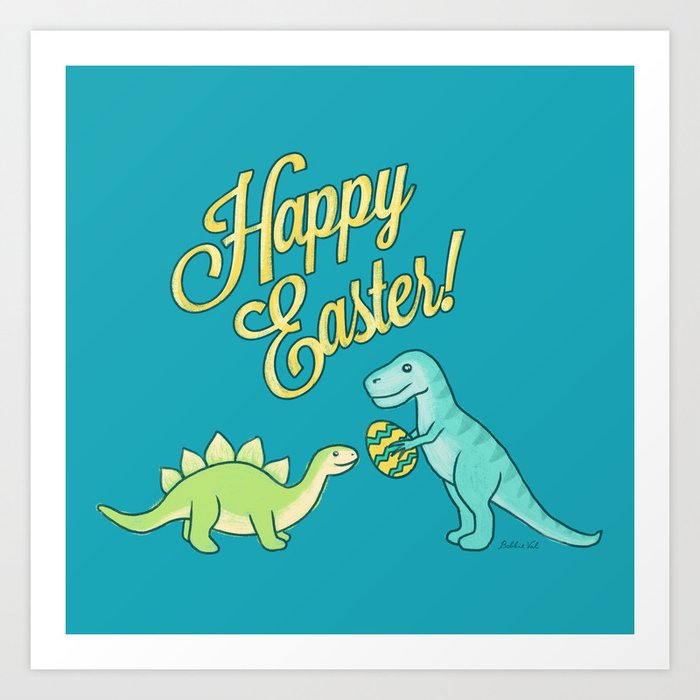 Happy Easter Cute and Funny Dinosaurs Art Print