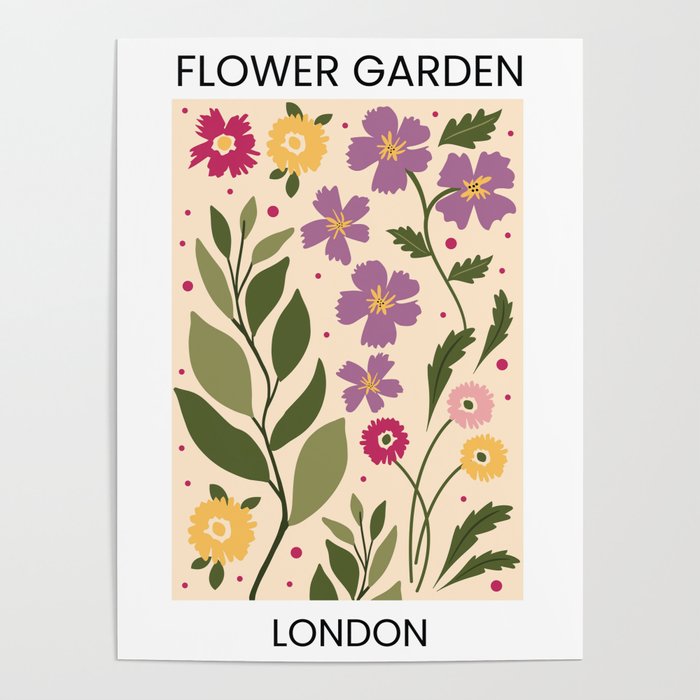 Flower Garden | London, England | Floral Art Poster Poster