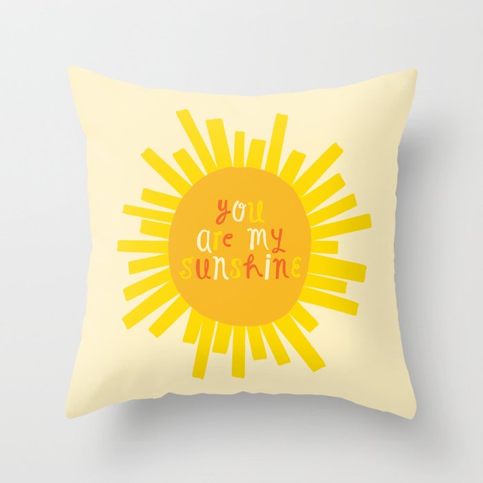 You Are My Sunshine // Yellow Throw Pillow