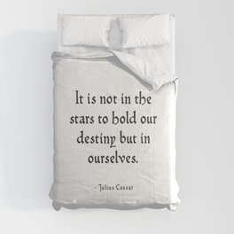 Julius Caesar - Inspirational Shakespeare Quote Comforter