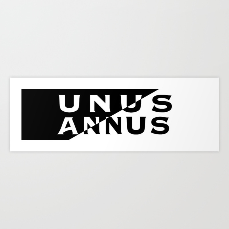 Unus Annus Logo Art Print By Bingochamp2077 Society6