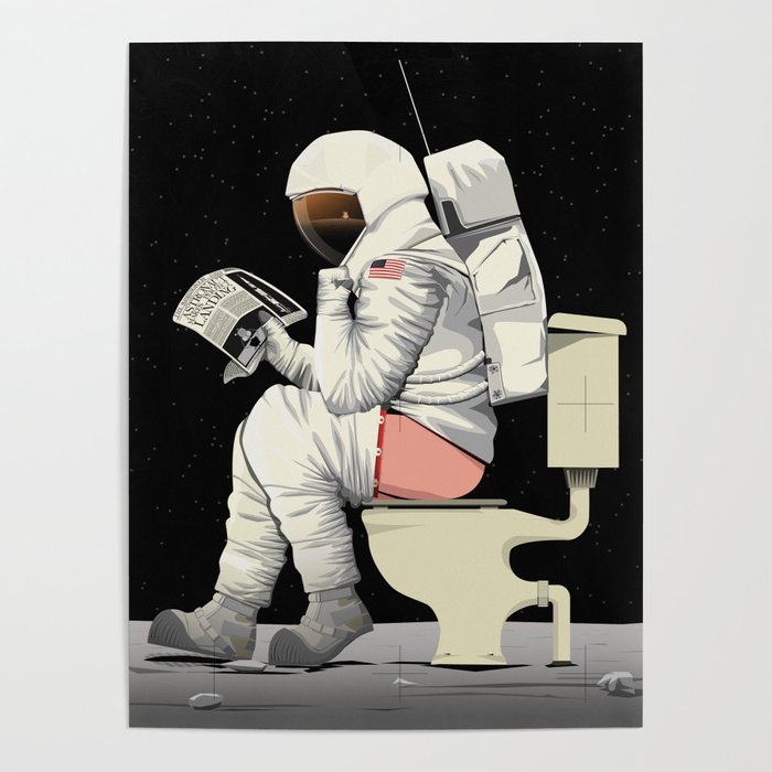 Spaceman On the Toilet Bathroom Restroom Apollo Poster
