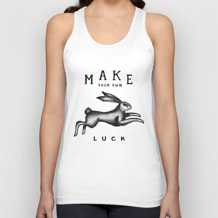 MAKE YOUR OWN LUCK Tank Top