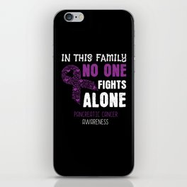 Family No Alone Purple Pancreatic Cancer Awareness iPhone Skin