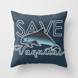 Save endangered species vaquita dolphins from extinction Throw Pillow