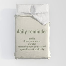 Daily Reminder Quote Duvet Cover