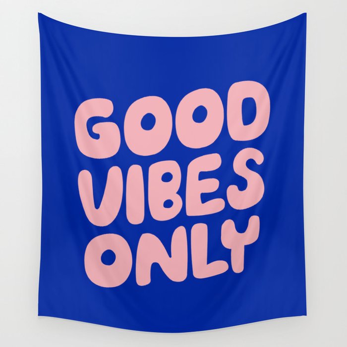 Good Vibes Only Wall Tapestry