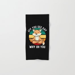 Eff You See Kay Why Oh You Fox Retro Vintage Hand & Bath Towel