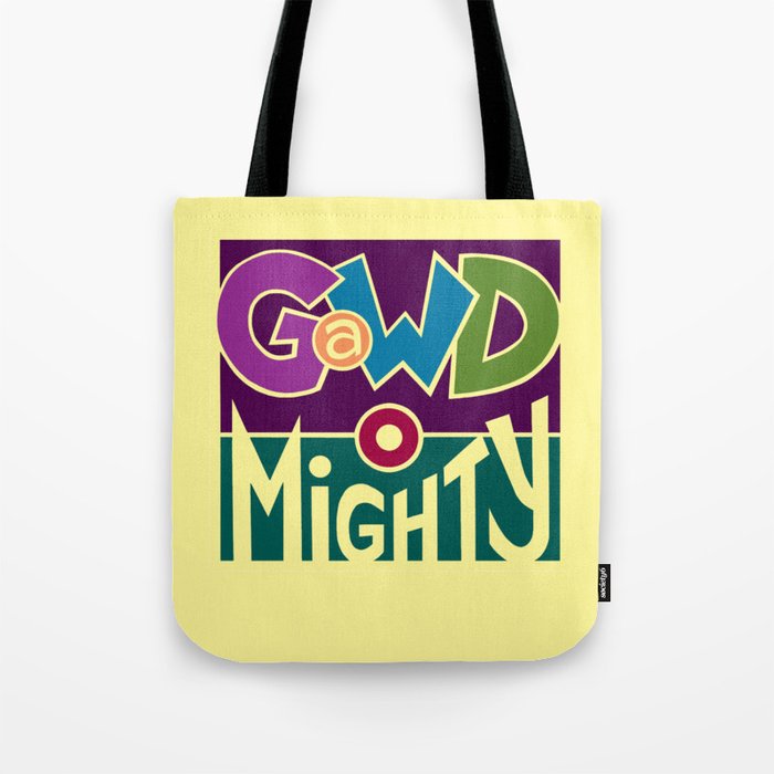 GaWD O Mighty Tote Bag by DocArty Concoctions Society6