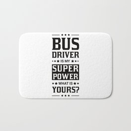Bus Driver Vocation Profession Work Gift Bath Mat | Graphicdesign, Busdriver, Traffic, Work, Student, Funny, Funnysayings, Giftidea, Profession, Gift 