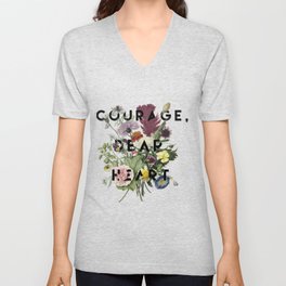 Courage V Neck T Shirt