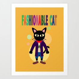 Fashionable Cat Art Print