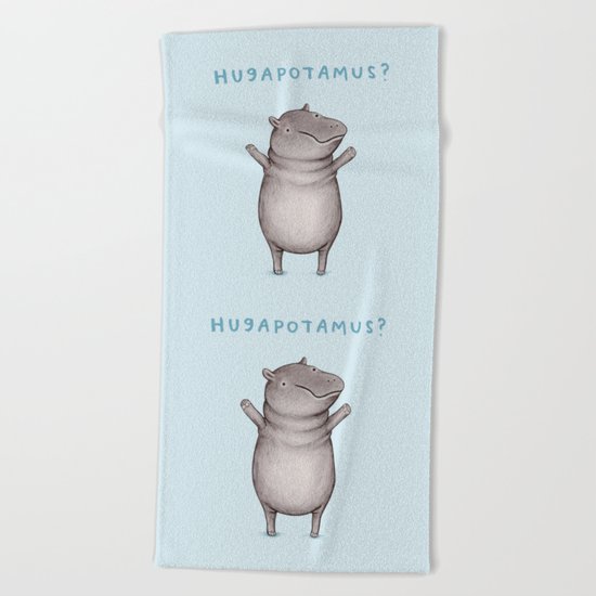 Hugapotamus? Beach Towel