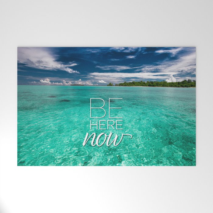Be Here Now Welcome Mat By Twopoint0 Society6