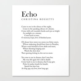 Echo - Christina Rossetti Poem - Literature - Typography Print 1 Canvas Print