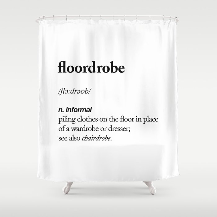Floordrobe Funny Meme Dictionary Definition Black White Gift For