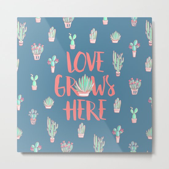 Love grows here Metal Print