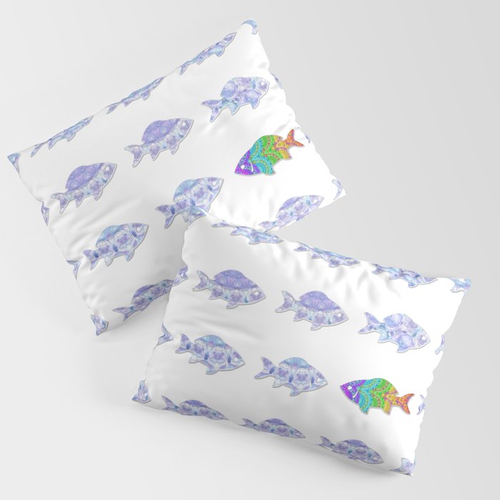 Rainbow Tropical Fish Art - Just Be Yourself Pillow Sham