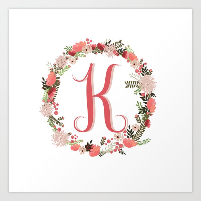 Personal Monogram Letter K Flower Wreath Art Print By Bettysue Society6