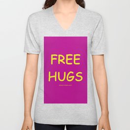 Free Hugs While Stocks Last V Neck T Shirt