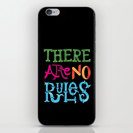There are no Rules iPhone & iPod Skin