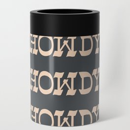 Howdy Howdy!  Black and White Can Cooler