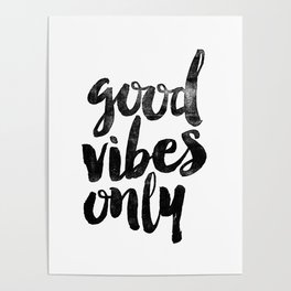 Good Vibes Only black and white typography poster black-white design home decor bedroom wall art Poster