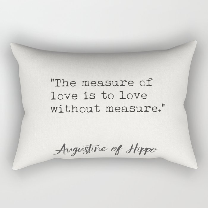 Augustine of Hippo quote A Rectangular Pillow