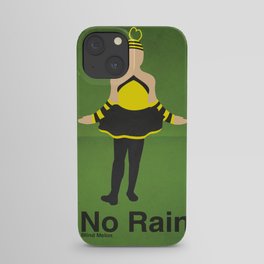 No Rain iPhone Case
