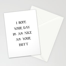 I hope your day is... Stationery Cards