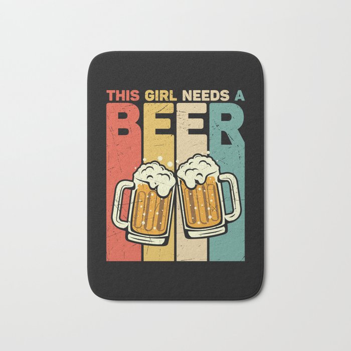 This Girl Needs A Beer Vintage Bath Mat