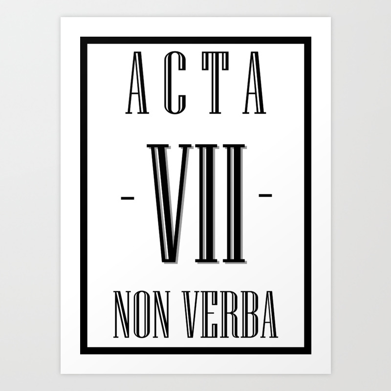 Non Verba ORIGINAL work on paper Acta