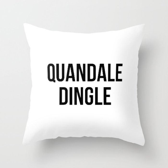 Quandale Dingle Meme Quote Hydro Idro Throw Pillow
