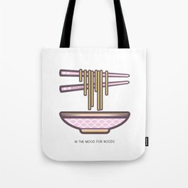 In the Mood for Noods Tote Bag