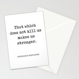 That which does not kill us - Friedrich Nietzsche Quote - Literature - Typewriter Print Stationery Card