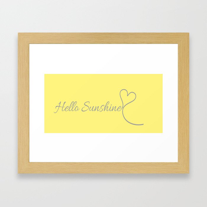 Hello Sunshine Framed Art Print