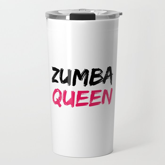 Zumba Queen Travel Mug