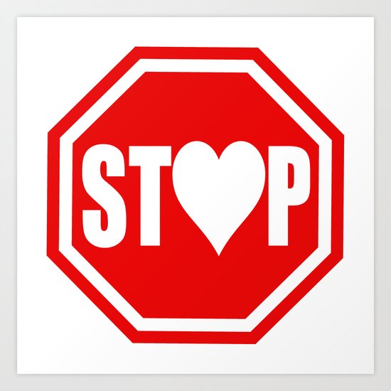 Stop In The Name Of Love 1 T Shirt Canvas Print Art Print By Kensurman Society6