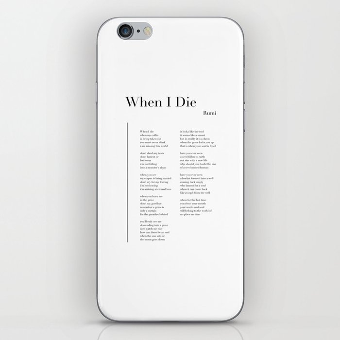 When I Die by Rumi iPhone Skin