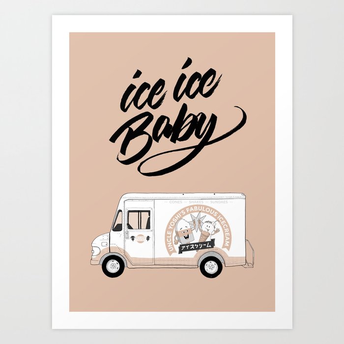 Icecream Truck – Ice Ice Baby Art Print