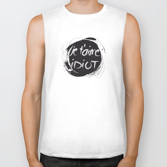 Je t'aime idiot Biker Tank