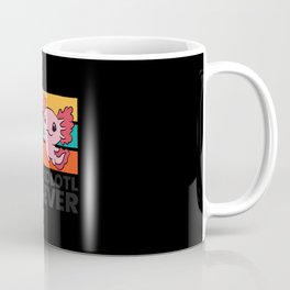 Dad Ever Axolotl Coffee Mug