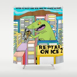 REPTAR ON ICE 2 Shower Curtain