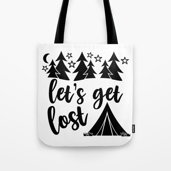 Let's Get Lost Camping Adventure Tote Bag